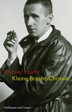 Buchcover Kleine Brecht-Chronik | Bertolt Brecht | EAN 9783455404142 | ISBN 3-455-40414-6 | ISBN 978-3-455-40414-2