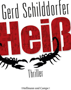 Buchcover Heiß | Gerd Schilddorfer | EAN 9783455404265 | ISBN 3-455-40426-X | ISBN 978-3-455-40426-5