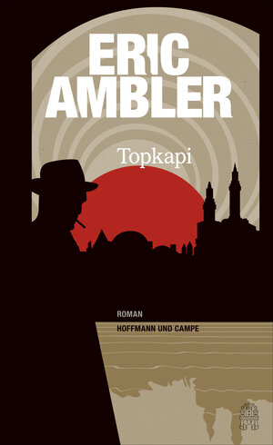 Buchcover Topkapi | Eric Ambler | EAN 9783455405767 | ISBN 3-455-40576-2 | ISBN 978-3-455-40576-7