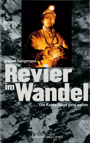Buchcover Revier im Wandel | Rafael Seligmann | EAN 9783455500486 | ISBN 3-455-50048-X | ISBN 978-3-455-50048-6
