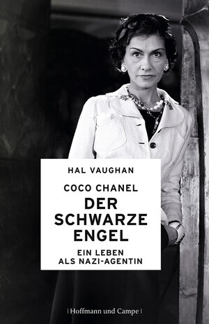 Buchcover Coco Chanel - Der schwarze Engel | Hal Vaughan | EAN 9783455502268 | ISBN 3-455-50226-1 | ISBN 978-3-455-50226-8