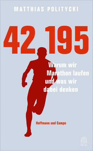 Buchcover 42,195 | Matthias Politycki | EAN 9783455503388 | ISBN 3-455-50338-1 | ISBN 978-3-455-50338-8