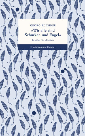 Buchcover Wir alle sind Schurken und Engel | Georg Büchner | EAN 9783455810424 | ISBN 3-455-81042-X | ISBN 978-3-455-81042-4