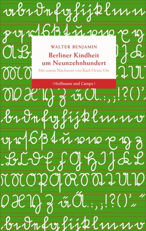 Buchcover Berliner Kindheit um Neunzehnhundert | Walter Benjamin | EAN 9783455811117 | ISBN 3-455-81111-6 | ISBN 978-3-455-81111-7