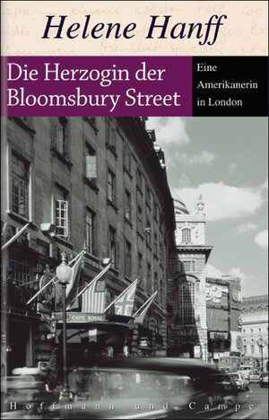 Buchcover Die Herzogin der Bloomsbury Street | Helene Hanff | EAN 9783455812053 | ISBN 3-455-81205-8 | ISBN 978-3-455-81205-3
