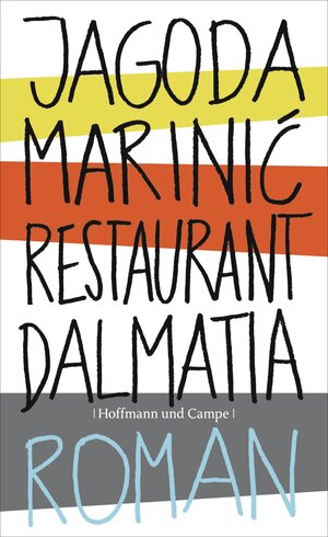 Buchcover Restaurant Dalmatia | Jagoda Marinic | EAN 9783455812213 | ISBN 3-455-81221-X | ISBN 978-3-455-81221-3