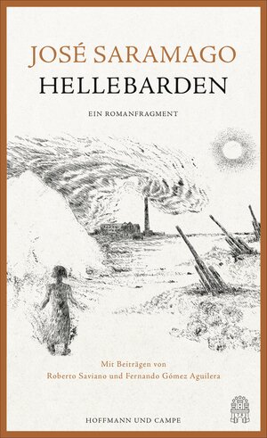 Buchcover Hellebarden | José Saramago | EAN 9783455813456 | ISBN 3-455-81345-3 | ISBN 978-3-455-81345-6