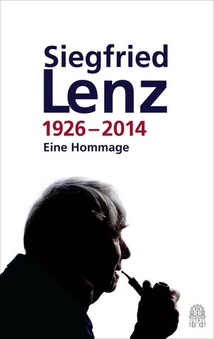 Buchcover Siegfried Lenz 1926–2014  | EAN 9783455813579 | ISBN 3-455-81357-7 | ISBN 978-3-455-81357-9