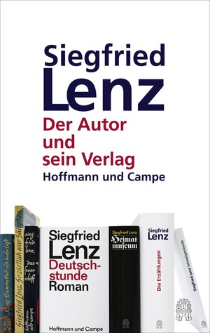 Buchcover Siegfried Lenz und sein Verlag  | EAN 9783455813593 | ISBN 3-455-81359-3 | ISBN 978-3-455-81359-3