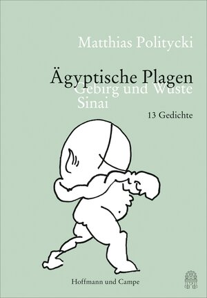 Buchcover Ägyptische Plagen | Matthias Politycki | EAN 9783455813784 | ISBN 3-455-81378-X | ISBN 978-3-455-81378-4
