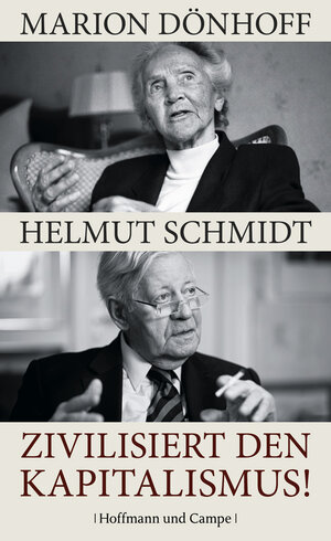 Buchcover Zivilisiert den Kapitalismus! | Helmut Schmidt | EAN 9783455850406 | ISBN 3-455-85040-5 | ISBN 978-3-455-85040-6