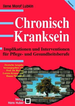 Buchcover Chronisch Kranksein | Ilene Morof Lubkin | EAN 9783456733494 | ISBN 3-456-73349-6 | ISBN 978-3-456-73349-4
