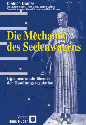 Buchcover Die Mechanik des Seelenwagens | Dietrich Dörner | EAN 9783456738147 | ISBN 3-456-73814-5 | ISBN 978-3-456-73814-7