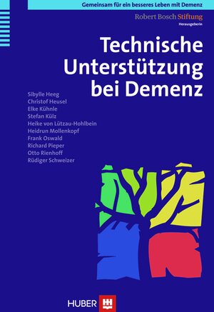 Buchcover Gemeinsam für ein besseres Leben mit Demenz / Technische Unterstützung bei Demenz | Sibylle Heeg | EAN 9783456743967 | ISBN 3-456-74396-3 | ISBN 978-3-456-74396-7