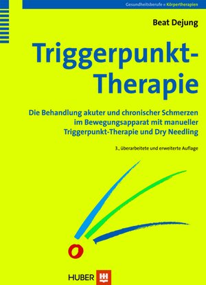 Buchcover Triggerpunkt-Therapie | Beat Dejung | EAN 9783456747606 | ISBN 3-456-74760-8 | ISBN 978-3-456-74760-6