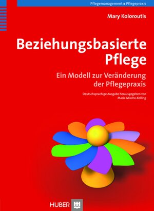 Buchcover Beziehungsbasierte Pflege  | EAN 9783456749105 | ISBN 3-456-74910-4 | ISBN 978-3-456-74910-5