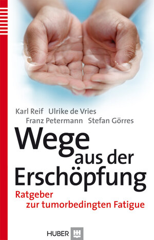 Buchcover Wege aus der Erschöpfung | Karl Reif | EAN 9783456749754 | ISBN 3-456-74975-9 | ISBN 978-3-456-74975-4
