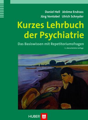 Buchcover Kurzes Lehrbuch der Psychiatrie | Daniel Hell | EAN 9783456749952 | ISBN 3-456-74995-3 | ISBN 978-3-456-74995-2