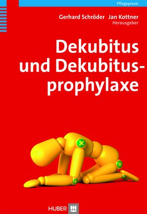 Buchcover Dekubitus und Dekubitusprophylaxe  | EAN 9783456750316 | ISBN 3-456-75031-5 | ISBN 978-3-456-75031-6