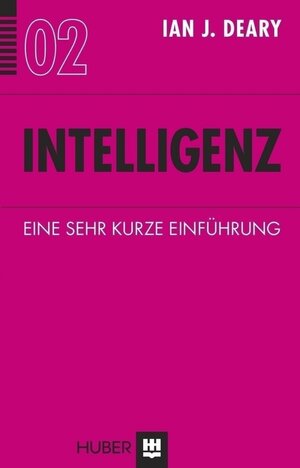 Buchcover Intelligenz | Ian J. Deary | EAN 9783456752976 | ISBN 3-456-75297-0 | ISBN 978-3-456-75297-6
