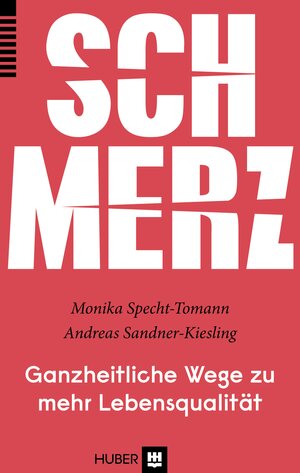 Buchcover Schmerz | Monika Specht-Tomann | EAN 9783456753140 | ISBN 3-456-75314-4 | ISBN 978-3-456-75314-0