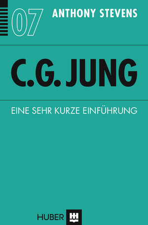 Buchcover C. G. Jung | Anthony Stevens | EAN 9783456753263 | ISBN 3-456-75326-8 | ISBN 978-3-456-75326-3