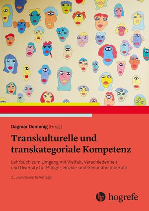 Buchcover Transkulturelle und transkategoriale Kompetenz | Dagmar Domenig | EAN 9783456757537 | ISBN 3-456-75753-0 | ISBN 978-3-456-75753-7