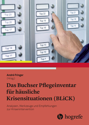 Buchcover Das Buchser Pflegeinventar für häusliche Krisensituationen (BLiCK)  | EAN 9783456758565 | ISBN 3-456-75856-1 | ISBN 978-3-456-75856-5