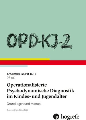 Buchcover OPD-KJ-2 - Operationalisierte Psychodynamische Diagnostik im Kindes- und Jugendalter  | EAN 9783456760735 | ISBN 3-456-76073-6 | ISBN 978-3-456-76073-5