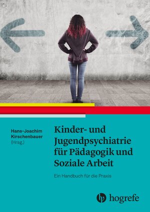 Buchcover Kinder- und Jugendpsychiatrie für Pädagogik und Soziale Arbeit  | EAN 9783456761695 | ISBN 3-456-76169-4 | ISBN 978-3-456-76169-5