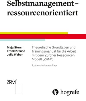 Buchcover Selbstmanagement – ressourcenorientiert | Maja Storch | EAN 9783456762142 | ISBN 3-456-76214-3 | ISBN 978-3-456-76214-2