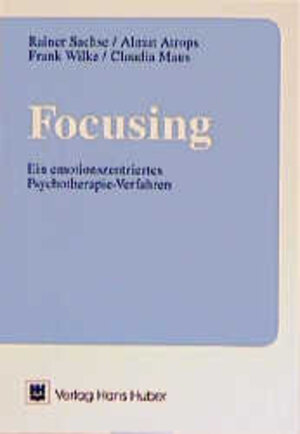 Buchcover Focusing | Rainer Sachse | EAN 9783456822778 | ISBN 3-456-82277-4 | ISBN 978-3-456-82277-8