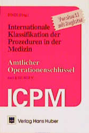 Internationale Klassifikation der Prozeduren in der Medizin (ICPM) (OPS-301) 1.1