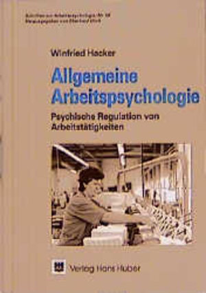 Buchcover Allgemeine Arbeitspsychologie  | EAN 9783456829173 | ISBN 3-456-82917-5 | ISBN 978-3-456-82917-3