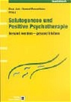Buchcover Salutogenese und Positive Psychotherapie | Nossrat Peseschkian | EAN 9783456830865 | ISBN 3-456-83086-6 | ISBN 978-3-456-83086-5
