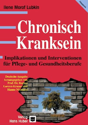 Buchcover Chronisch Kranksein | Ilene Morof Lubkin | EAN 9783456833491 | ISBN 3-456-83349-0 | ISBN 978-3-456-83349-1