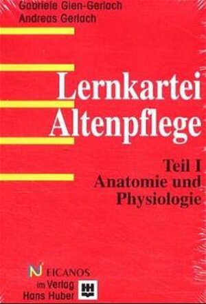 Lernkartei Altenpflege, Tl.1, Anatomie, Physiologie: TEIL I