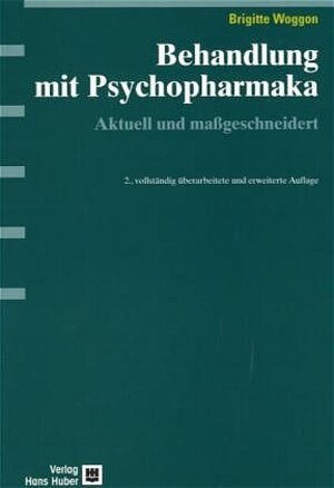 Behandlung mit Psychopharmaka. Aktuell und maßgeschneidert