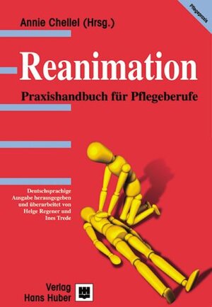 Reanimation. Praxishandbuch für Pflegeberufe