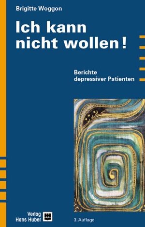 Buchcover Ich kann nicht wollen! | Brigitte Woggon | EAN 9783456838922 | ISBN 3-456-83892-1 | ISBN 978-3-456-83892-2