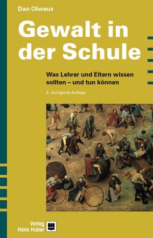 Gewalt in der Schule. Was Lehrer und Eltern wissen sollten - und tun können