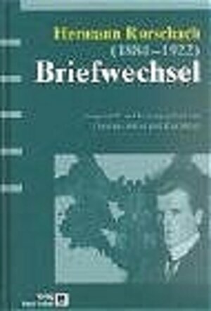 Buchcover Briefwechsel | Hermann Rorschach | EAN 9783456840444 | ISBN 3-456-84044-6 | ISBN 978-3-456-84044-4