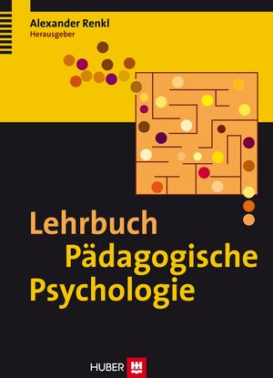 Buchcover Lehrbuch Pädagogische Psychologie  | EAN 9783456844626 | ISBN 3-456-84462-X | ISBN 978-3-456-84462-6