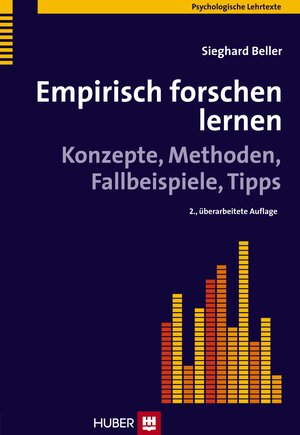 Buchcover Empirisch forschen lernen | Sieghard Beller | EAN 9783456846088 | ISBN 3-456-84608-8 | ISBN 978-3-456-84608-8