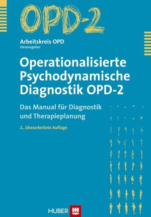 Buchcover Operationalisierte Psychodynamische Diagnostik OPD-2  | EAN 9783456847535 | ISBN 3-456-84753-X | ISBN 978-3-456-84753-5
