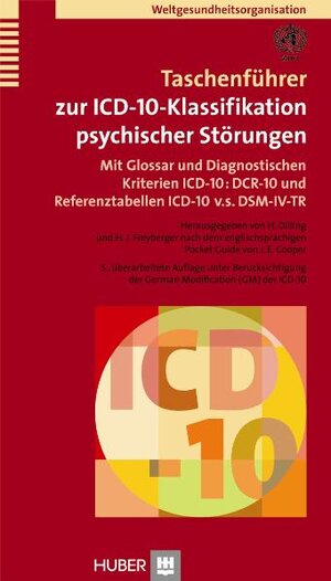 Buchcover Taschenführer zur ICD-10-Klassifikation psychischer Störungen | WHO - World Health Organization | EAN 9783456848464 | ISBN 3-456-84846-3 | ISBN 978-3-456-84846-4