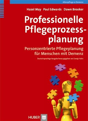 Buchcover Professionelle Pflegeprozessplanung | Hazel May | EAN 9783456849744 | ISBN 3-456-84974-5 | ISBN 978-3-456-84974-4