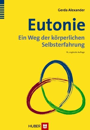 Buchcover Eutonie | Gerda Alexander | EAN 9783456850146 | ISBN 3-456-85014-X | ISBN 978-3-456-85014-6