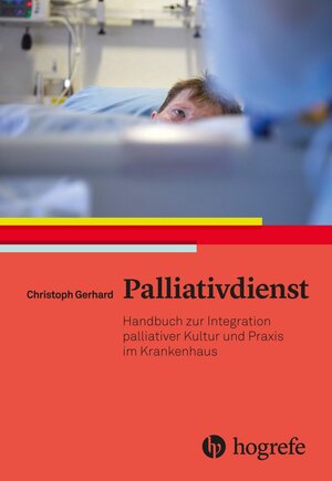 Buchcover Palliativdienst | Christoph Gerhard | EAN 9783456850702 | ISBN 3-456-85070-0 | ISBN 978-3-456-85070-2