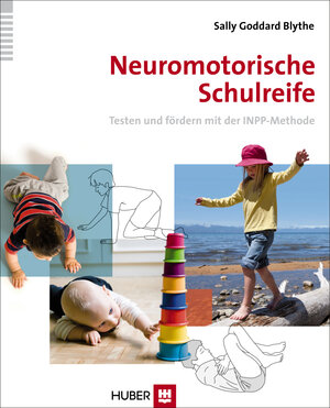 Buchcover Neuromotorische Schulreife | Sally Goddard Blythe | EAN 9783456852041 | ISBN 3-456-85204-5 | ISBN 978-3-456-85204-1
